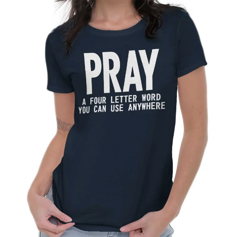 Pray Ladies T ShirtPolyester T-Shirts