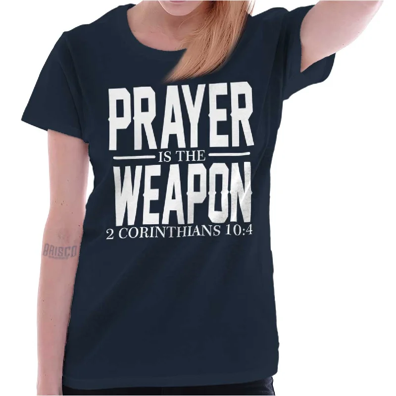 Prayer Is The Weapon Printed Missy Fit T-ShirtMesh T-Shirts